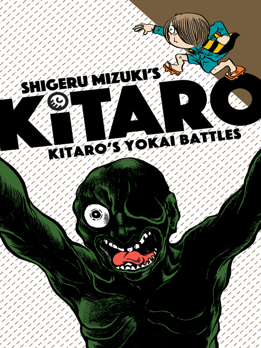 Title details for Kitaro's Yokai Battles by Shigeru Mizuki - Available